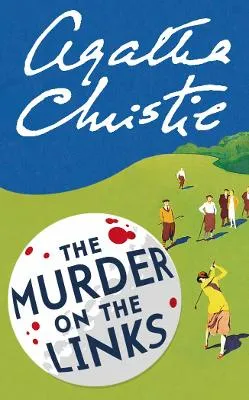 Agatha Christie: The Murder on the Links (Poirot) [2008] paperback